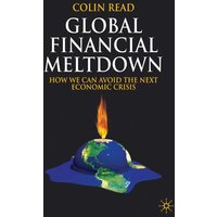 Global Financial Meltdown Global Financial Meltdown