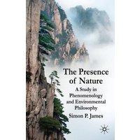 The Presence of Nature The Presence of Nature