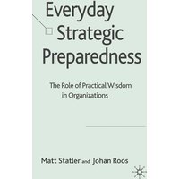 Everyday Strategic Preparedness Everyday Strategic Preparedness