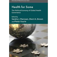 Health for Some Health for Some