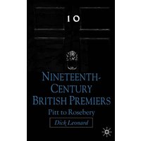 Nineteenth Century Premiers Nineteenth Century Premiers