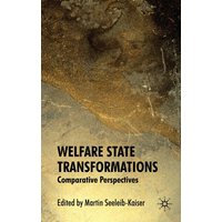 Welfare State Transformations Welfare State Transformations