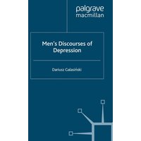 Men’s Discourses of Depression Men’s Discourses of Depression
