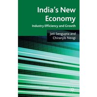 India’s New Economy India’s New Economy