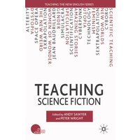 Teaching Science Fiction Teaching Science Fiction