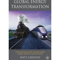 Global Energy Transformation Global Energy Transformation