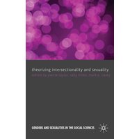 Theorizing Intersectionality and Sexuality Theorizing Intersectionality and Sexuality