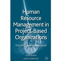 Human Resource Management in Project-Based Organizations Human Resource Management in Project-Based Organizations