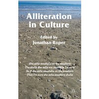 Alliteration in Culture Alliteration in Culture