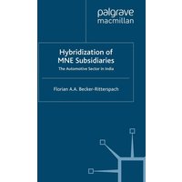 Hybridization of MNE Subsidiaries Hybridization of MNE Subsidiaries