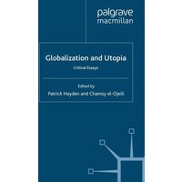Globalization and Utopia Globalization and Utopia