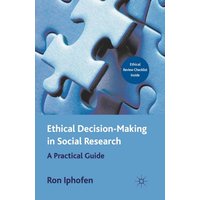 Ethical Decision Making in Social Research Ethical Decision Making in Social Research