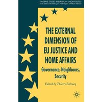 The External Dimension of EU Justice and Home Affairs The External Dimension of EU Justice and Home Affairs