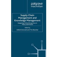 Supply Chain Management and Knowledge Management Supply Chain Management and Knowledge Management