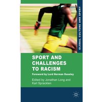 Sport and Challenges to Racism Sport and Challenges to Racism