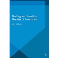 Theories of Translation Theories of Translation