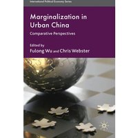 Marginalization in Urban China Marginalization in Urban China