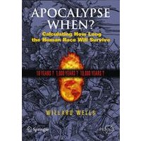 Apocalypse When? Apocalypse When?