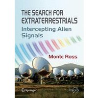 The Search for Extraterrestrials The Search for Extraterrestrials
