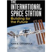 The International Space Station The International Space Station