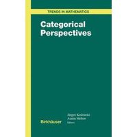 Categorical Perspectives Categorical Perspectives