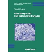 Free Energy and Self-Interacting Particles Free Energy and Self-Interacting Particles