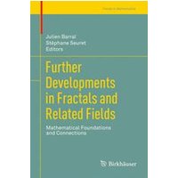 Further Developments in Fractals and Related Fields Further Developments in Fractals and Related Fields