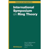 International Symposium on Ring Theory International Symposium on Ring Theory