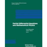 Partial Differential Equations and Mathematical Physics Partial Differential Equations and Mathematical Physics