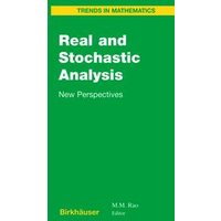 Real and Stochastic Analysis Real and Stochastic Analysis