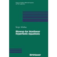 Blowup for Nonlinear Hyperbolic Equations Blowup for Nonlinear Hyperbolic Equations
