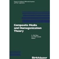 Composite Media and Homogenization Theory Composite Media and Homogenization Theory