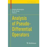Analysis of Pseudo-Differential Operators Analysis of Pseudo-Differential Operators