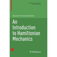 An Introduction to Hamiltonian Mechanics An Introduction to Hamiltonian Mechanics