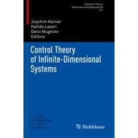 Control Theory of Infinite-Dimensional Systems Control Theory of Infinite-Dimensional Systems