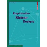Flag-transitive Steiner Designs Flag-transitive Steiner Designs