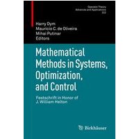 Mathematical Methods in Systems, Optimization, and Control Mathematical Methods in Systems, Optimization, and Control