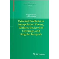Extremal Problems in Interpolation Theory, Whitney-Besicovitch Coverings, and Singular Integrals Extremal Problems in Interpolation Theory, Whitney-Besicovitch Coverings, and Singular Integrals