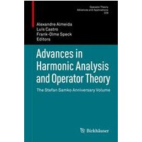 Advances in Harmonic Analysis and Operator Theory Advances in Harmonic Analysis and Operator Theory