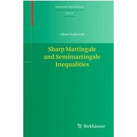 Sharp Martingale and Semimartingale Inequalities Sharp Martingale and Semimartingale Inequalities