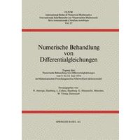 Numerische Behandlung von Differentialgleichungen Numerische Behandlung von Differentialgleichungen