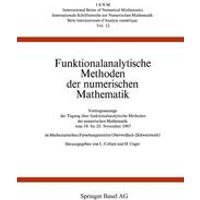 Funktionalanalytische Methoden der numerischen Mathematik Funktionalanalytische Methoden der numerischen Mathematik