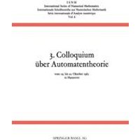 3. Colloquium über Automatentheorie 3. Colloquium über Automatentheorie