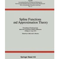 Spline Functions and Approximation Theory Spline Functions and Approximation Theory