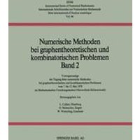 Numerische Methoden bei graphentheoretischen und kombinatorischen Problemen Numerische Methoden bei graphentheoretischen und kombinatorischen Problemen
