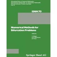 Numerical Methods for Bifurcation Problems Numerical Methods for Bifurcation Problems