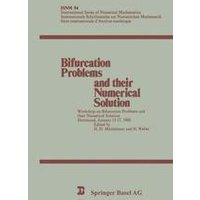 Bifurcation Problems and their Numerical Solution Bifurcation Problems and their Numerical Solution