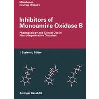 Inhibitors of Monoamine Oxidase B Inhibitors of Monoamine Oxidase B