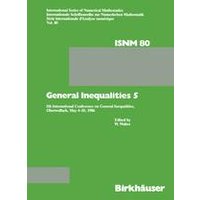 General Inequalities 5 General Inequalities 5
