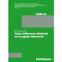 Finite Difference Methods on Irregular Networks Finite Difference Methods on Irregular Networks